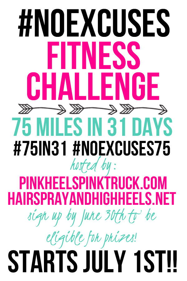 #NOEXCUSES Fitness Challenge is a challenge for everyone! The goal: 75 miles (run, bike, swim, jog, walk) in 31 days.