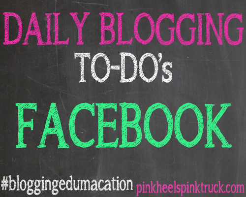 Are you doing these Facebook Blogging To-Do's every day? Check out my tips and tricks for Facebook!